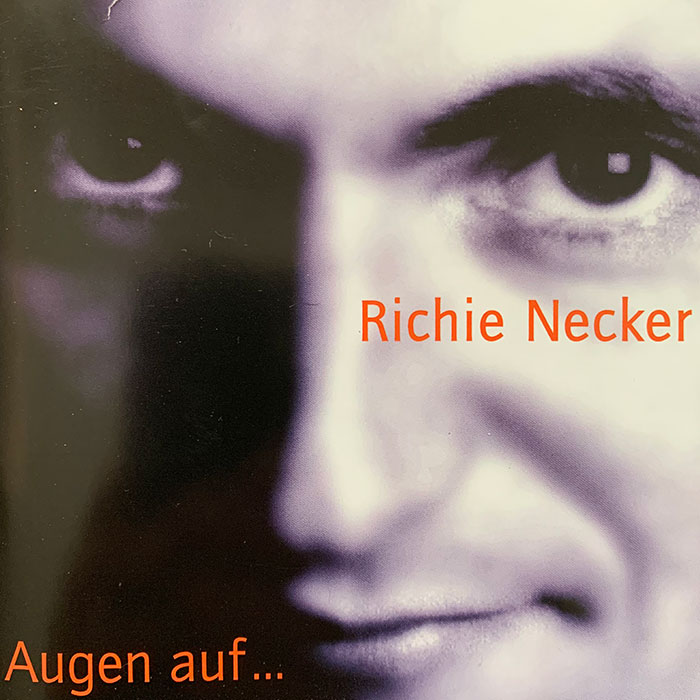 Augen auf - Richie Necker